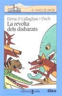 REVOLTA DELS DISBARATS | 9788482863467 | O'CALLAGHAN, ELENA