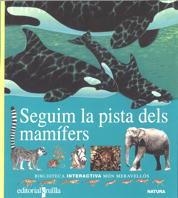 SEGUIM LA PISTA DELS MAMIFERS | 9788482861333