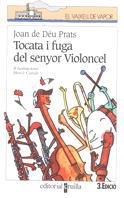 TOCATA I FUGA DEL SENYOR VIOLONCEL | 9788482863450 | DEU PRATS, JOAN DE