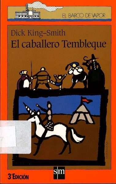 CABALLERO TEMBLEQUE, EL | 9788434843554 | KING-SMITH, DICK