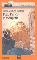FRAY PERICO Y MONTPETIT | 9788434860292 | MUÑOZ MARTIN, JUAN