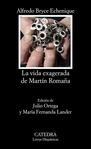 VIDA EXAGERADA DE MARTIN ROMAÑA, LA | 9788437617923 | BRYCE ECHENIQUE, ALFREDO