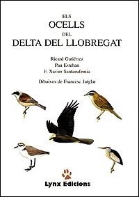 OCELLS DELS DELTA LLOBREGAT, ELS | 9788487334160 | GUTIERREZ, RICARD