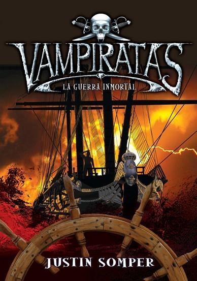 GUERRA INMORTAL VAMPIRATAS 6 | 9788484418818 | SOMPER, JUSTIN