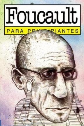 MICHEL FOUCAULT PARA PRINCIPIANTES | 9789879065600 | ALIX FILLINGHAM, LYDIA