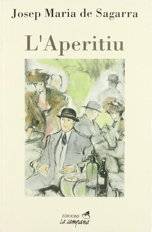 APERITIU, L' | 9788488791245 | SAGARRA, JOSEP MARIA DE