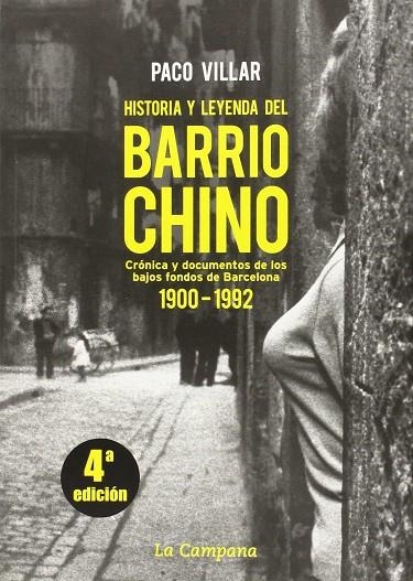 BARRIO CHINO,HISTORIA Y LEYENDA DEL | 9788488791320 | VILLAR,PACO