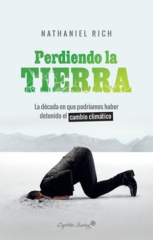PERDIENDO LA TIERRA | 9788412064490 | RICH NATHANIEL