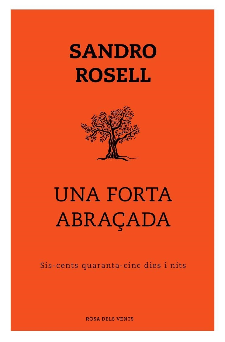 UNA FORTA ABRAÇADA | 9788417909352 | ROSELL, SANDRO