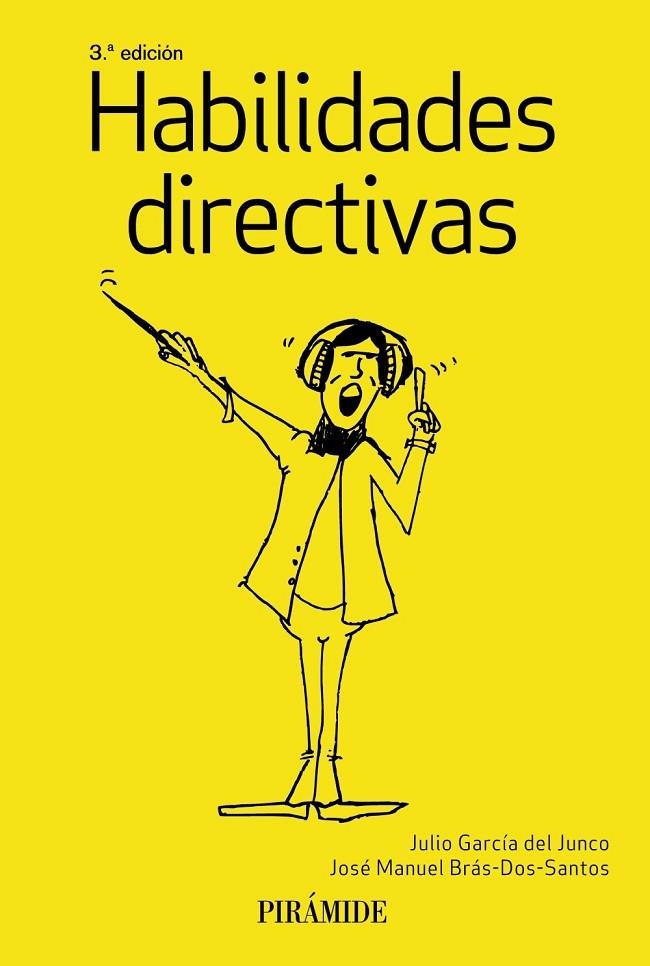 HABILIDADES DIRECTIVAS | 9788436842388 | GARCÍA DEL JUNCO, JULIO / BRÁS DOS SANTOS, JOSÉ MANUEL