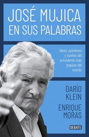JOSÉ MUJICA EN SUS PALABRAS | 9788417636753 | KLEIN, DARÍO