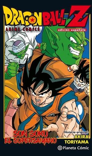 DRAGON BALL Z ANIME COMIC SON GOKU EL SUPERSAIYANO. EDICIÓN ESPAÑOLA | 9788491468332 | TORIYAMA, AKIRA