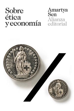 SOBRE ETICA Y ECONOMIA | 9788491818366 | SEN, AMARTYA