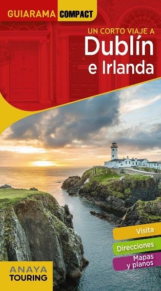 DUBLÍN E IRLANDA | 9788491582618 | ANAYA TOURING / BLANCO BARBA, ELISA