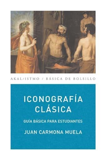 ICONOGRAFIA CLASICA | 9788446029397 | CARMONA MUELA, JUAN