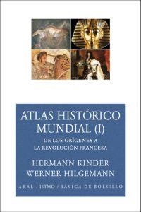 ATLAS HISTORICO MUNDIAL 1 | 9788446024583 | KINDER / HILGEMANN