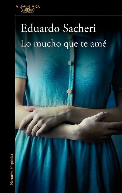 LO MUCHO QUE TE AME | 9788420439365