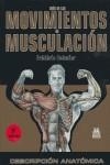 GUIA DE LOS MOVIMIENTOS  DE MUSCULACION | 9788480193887 | DELAVIER , FREDERIC