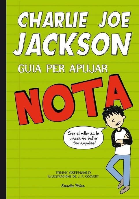 CHARLIE JOE JACKSON. GUIA PER APUJAR NOTA | 9788415697732 | GREENWALD, TOMMY