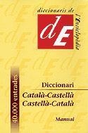 DICCIONARI MANUAL CATALA-CASTELLA I VS. | 9788441224780