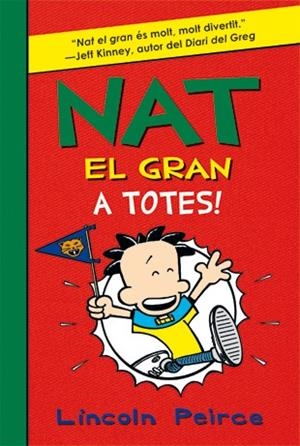NAT EL GRAN 4 A TOTES ! | 9788424647551 | PEIRCE, LINCOLN
