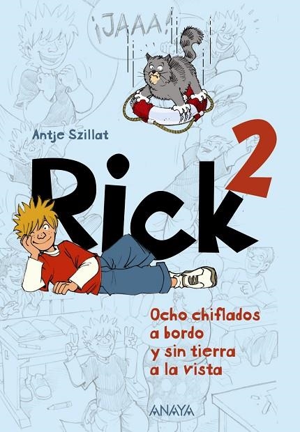 RICK 2 OCHO CHIFLADOS A BORDO Y SIN TIERRA A LA VISTA | 9788467840773 | SZILLAT, ANTJE