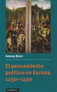 PENSAMIENTO POLITICO EN EUROPA, EL | 9780521478311 | BLAK, ANTONY