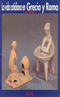 VIDA COTIDIANA EN GRECIA Y ROMA , LA | 9788446008262 | JENKINS , IAN