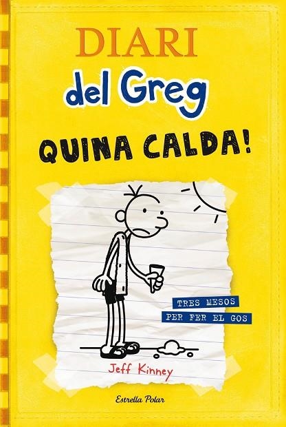 DIARI DEL GREG 4 QUINA CALDA! | 9788499321721 | KINNEY, JEFF