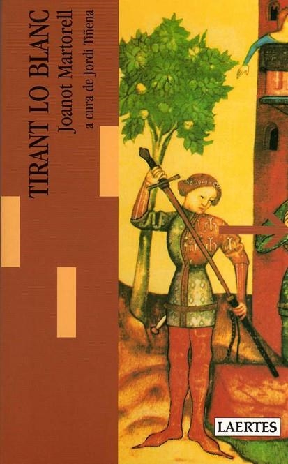 TIRANT LO BLANC ADAP JORDI TIÑENA | 9788475841199 | MARTORELL, JOANOT