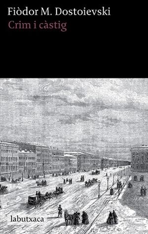 CRIM I CÀSTIG | 9788499309651 | FIÒDOR M. DOSTOIEVSKI
