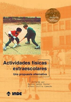 ACTIVIDADES FISICAS ESTRAESCOLARES | 9788487330742 | VVAA