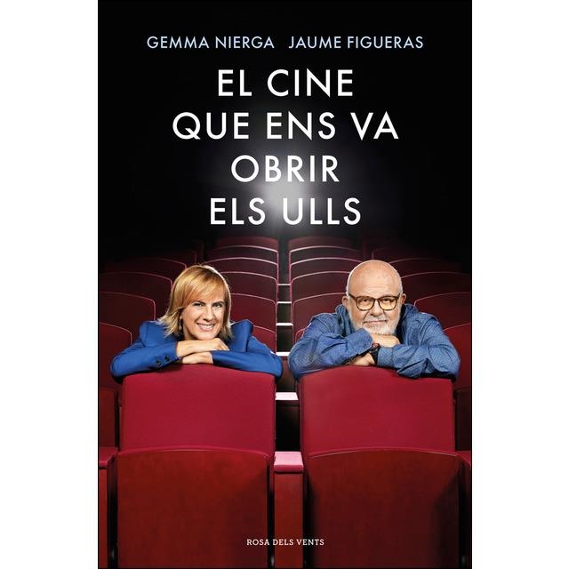 EL CINE QUE ENS VA OBRIR ELS ULLS | 9788417627676 | NIERGA, GEMMA / FIGUERAS, JAUME