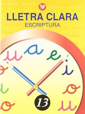 LLETRA CLARA ESCRIPTURA 13 | 9788478873838 | MARTÍ SOLANES, MONTSERRAT/GIRÓ MURTRÓ, ROSA MARÍA