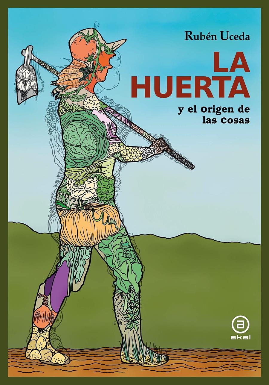 LA HUERTA | 9788446048626 | UCEDA VILLANUEVA, RUBÉN