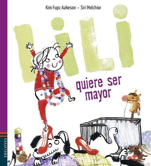 LILI QUIERE SER MAYOR | 9788414025185 | AAKESON, KIM FUPZ