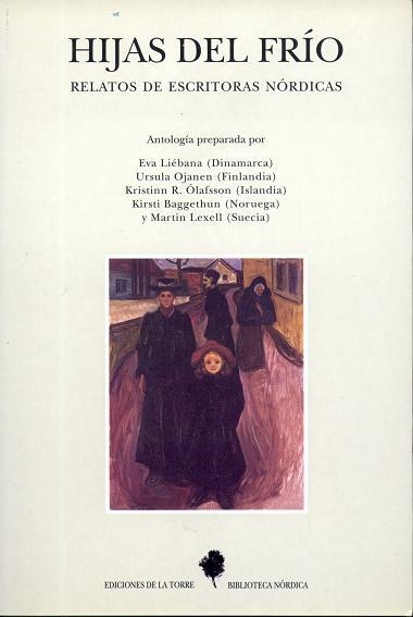 HIJAS DEL FRIO .RELATOS DE ESCRITORAS NORDICAS | 9788479602017 | D.A.