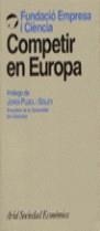 COMPETIR EN EUROPA | 9788434414235 | FUNDACIÓ EMPRESA Y CIÈNCIA