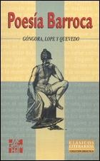 POESIA BARROCA | 9788448106218 | GONGORA Y ARGOTE, LUIS DE  VEGA, LOPE DE  QUEVEDO,