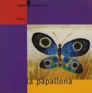 PAPALLONA, LA | 9788424612276 | VARIOS AUTORES