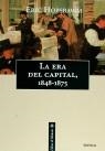 ERA DEL CAPITAL, LA | 9788474238730 | HOBSBAWM, ERIC