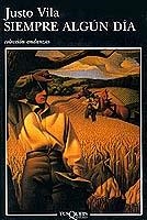 SIEMPRE ALGUN DIA | 9788483100721 | VILA , JUSTO