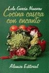 COCINA CASERA CON ENCANTO | 9788420608204 | GARCIA NAVARRO, L.