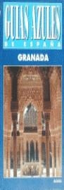 GRANADA GUIAS AZULES DE ESPAÑA | 9788480231015 | AA.VV.