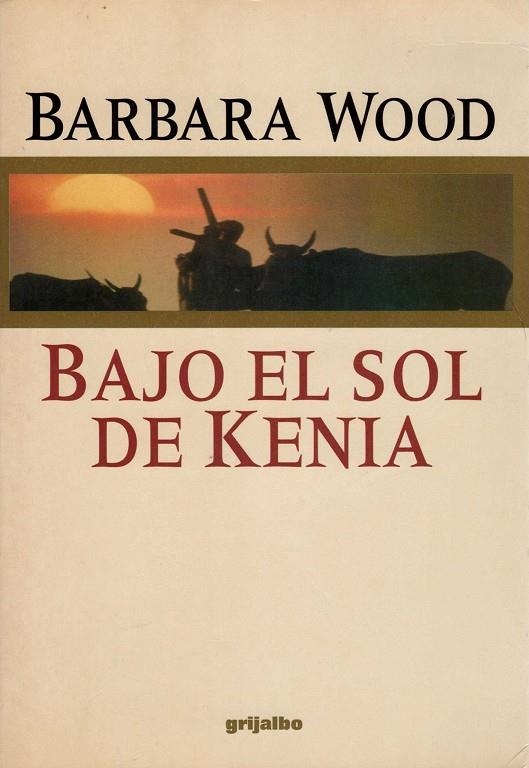 BAJO EL SOL DE KENIA | 9788425326790 | WOOD,BARBARA