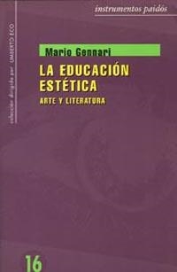 EDUCACION ESTETICA ,LA | 9788449303791 | GENNARI ,MARIO