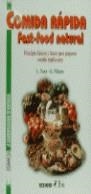 COMIDA RAPIDA FAST-FOOD NATURAL | 9788480271493 | NAVA , L.