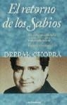 RETORNO DE LOS SABIOS, EL | 9788427023192 | CHOPRA, DEEPAK