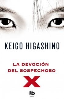 DEVOCION DEL SOSPECHOSO X, LA | 9788498727654 | HIGASHINO, KEIGO
