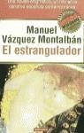 ESTRANGULADOR, EL | 9788439702436 | VAZQUEZ MONTALBAN, MANUEL
